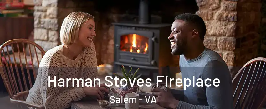  Harman Stoves Fireplace Salem - VA